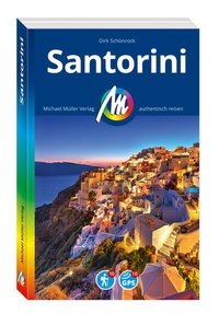 Abbildung von: MICHAEL MÜLLER REISEFÜHRER Santorini - Michael Müller Verlag