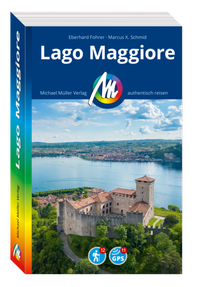 Abbildung von: MICHAEL MÜLLER REISEFÜHRER Lago Maggiore - Michael Müller Verlag