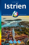 Abbildung von: MICHAEL MÜLLER REISEFÜHRER Istrien - Michael Müller Verlag