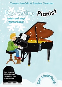 Abbildung von: Der kleine Pianist spielt und singt Winterlieder - Janetzko, Stephen