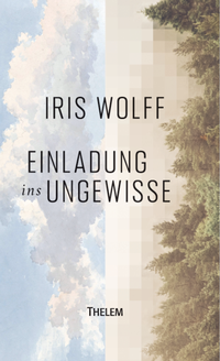 Abbildung von: Einladung ins Ungewisse - Thelem