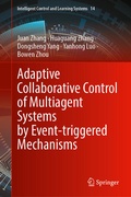 Cover: Adaptive Collaborative Control of Multiagent Systems by Event-Triggered Mechanisms - Springer