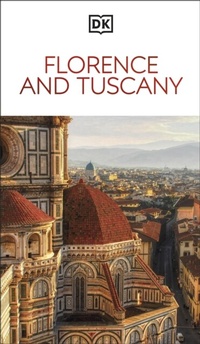 Abbildung von: DK Florence and Tuscany - DK Travel