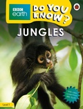 Cover: Do You Know? Level 1 - BBC Earth Jungles - Ladybird