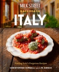 Cover: Milk Street Backroads Italy - Little, Brown and Company