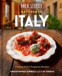 Abbildung von: Milk Street Backroads Italy - Little, Brown & Company