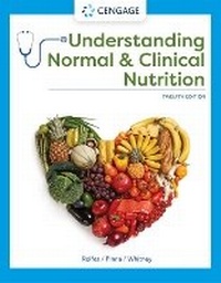 Enlarge image Cover: Bundle: Understanding Normal and Clinical Nutrition, Loose-Leaf Version + Mindtap for Rolfes/Pinna/Whitney's Understanding Normal and Clinical Nutrition, 1 Term Printed Access Card - Cengage Learning