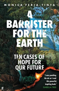 Abbildung von: A Barrister for the Earth - Faber & Faber