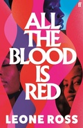 Cover: All the Blood is Red - Faber & Faber