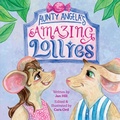 Cover: Aunty Angela's Amazing Lollies - Jan C Hill