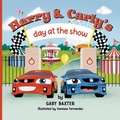 Cover: Harry and Carly's day at the show - Gary Baxter