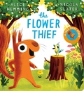 Cover: The Flower Thief (CBB) - Scholastic