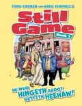 Cover: Still Game Book 1 - Scunnered Ink