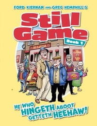 Enlarge image Cover: Still Game Book 1 - Scunnered Ink