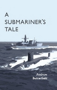 Enlarge image Cover: A Submariner's Tale - Trafalgar