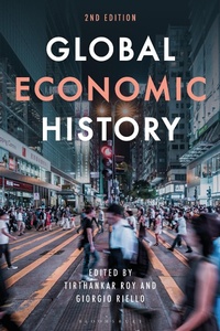 Abbildung von: Global Economic History - Bloomsbury Academic