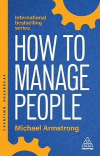 Abbildung von: How to Manage People - Kogan Page Ltd