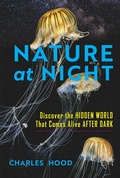 Cover: Nature at Night - Timber Press