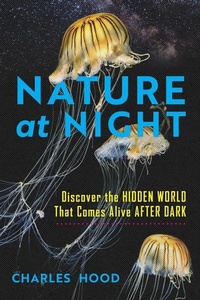 Enlarge image Cover: Nature at Night - Timber Press
