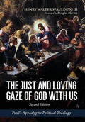 Cover: The Just and Loving Gaze of God with Us, Second Edition - Cascade Books