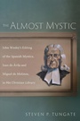 Bild: The Almost Mystic - Wipf and Stock Publishers