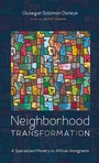 Bild: Neighborhood Transformation - Resource Publications (CA)