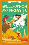 Cover: Greek Classics: Bellerophon and Pegasus (Easy Classics) - Sweet Cherry Publishing
