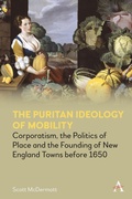 Cover: The Puritan Ideology of Mobility - Anthem Press