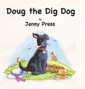 Cover: Doug the Dig Dog - Smokehouse Press