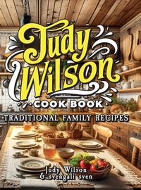 Enlarge image Cover: Judy Wilson Cook Book - Editio Ars Conscientaie