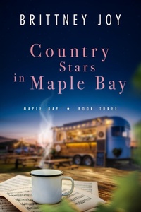 Enlarge image Cover: Country Stars in Maple Bay - Brittney Joy