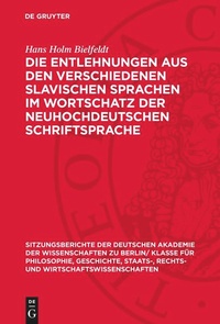 Abbildung von: Die Entlehnungen aus den verschiedenen slavischen Sprachen im Wortschatz der neuhochdeutschen Schriftsprache - De Gruyter