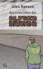 Cover: Das wilde Leben des Alfred Humoa - BoD - Books on Demand