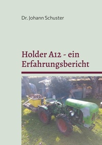 Bild vergrößern Bild: Holder A12 - ein Erfahrungsbericht - BoD - Books on Demand