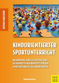 Abbildung von: Kindorientierter Sportunterricht - Meyer & Meyer