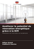 Cover: Ameliorer le potentiel de renovation energetique grace a la BIM - Editions Notre Savoir