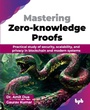 Cover: Mastering Zero-knowledge Proofs - BPB Publications