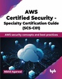 Cover: AWS Certified Security - Specialty Certification Guide (SCS-C01) - BPB Publications