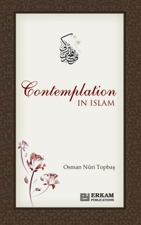 Abbildung von: Contemplation in Islam - Erkam World Dar Al Arqam