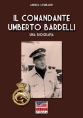 Cover: Il Comandante Umberto Bardelli - Soldiershop