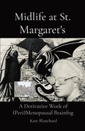 Cover: Midlife at St. Margaret's - K. D. Blanchard