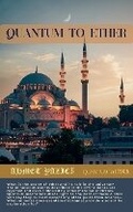 Cover: Quantum To Ether - ahmet yazici