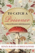 Cover: To Catch a Poisoner - Renata McMann