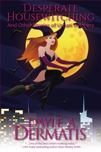 Enlarge image Cover: Desperate Housewitching - Soul's Road Press