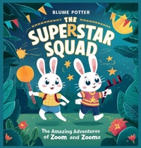 Enlarge image Cover: The Amazing Adventures of Zoom and Zooma - Children Book Hub