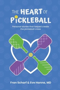 Abbildung von: The Heart of Pickleball - BOOKBABY