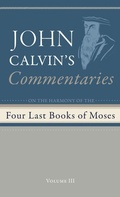 Cover: Commentaries on the Four Last Books of Moses Arranged in the Form of a Harmony, Volume 3 - Wipf & Stock Publishers