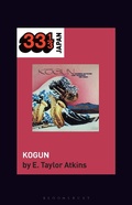 Cover: Toshiko Akiyoshi-Lew Tabackin Big Band's Kogun - Bloomsbury Academic USA