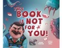 Cover: This Book Is Not for You - Familius