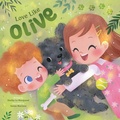 Cover: Love Like Olive - Shelby Le Marquand